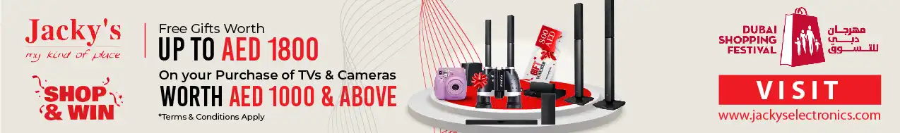 Free Gifts Worth AED 1800, On Your Purchase Of TVs And Cameras From AED 1000 And Above*